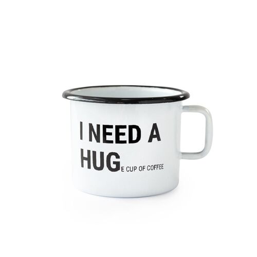 Enamel mug I NEED A HUG