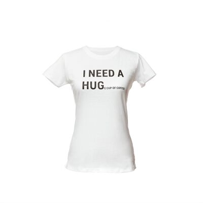 T-shirt femme I BESOIN D'UN HUG