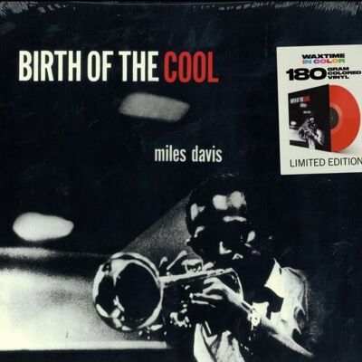 Miles Davis LP Vinile - Birth Of The Cool (Vinile rosso trasparente in edizione limitata)
