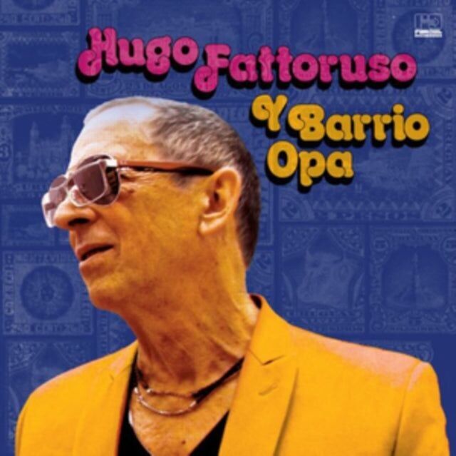 Hugo Fattoruso LP Vinile - Hugo Fattoruso Y Barrio Opa