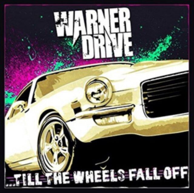 Warner Drive CD - Finché le ruote non cadono