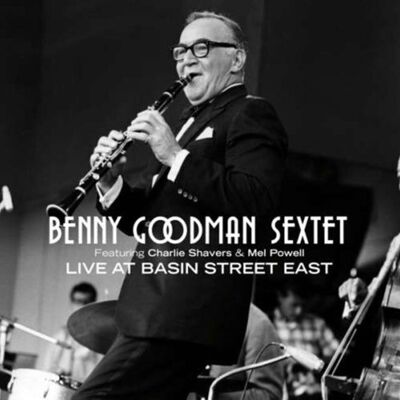 CD de Benny Goodman - Live à Basin Street East