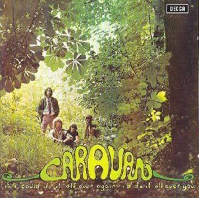 Caravan CD - If I Could Do It All Over Again