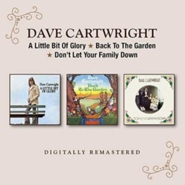 Dave Cartwright CD - Ein bisschen Ruhm/Zurück in den Garten/Lass deine Familie nicht im Stich