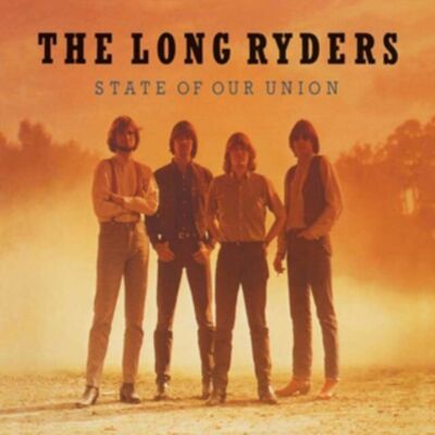 CD de Long Ryders: el estado de nuestra unión