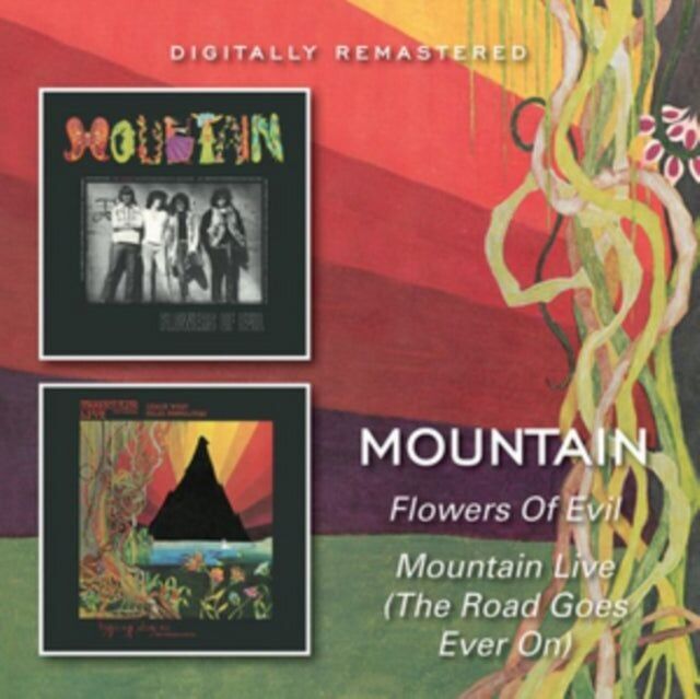CD de montagne - Fleurs du mal / Mountain Live (La route continue toujours)