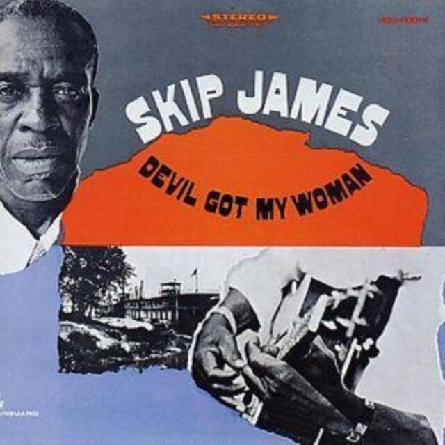 Skip James CD - Il diavolo ha preso la mia donna