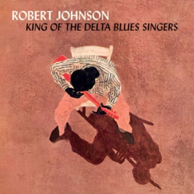 Robert Johnson LP-Vinylplatte – King Of The Delta Blues Singers (limitiertes, orangefarbenes Vinyl)