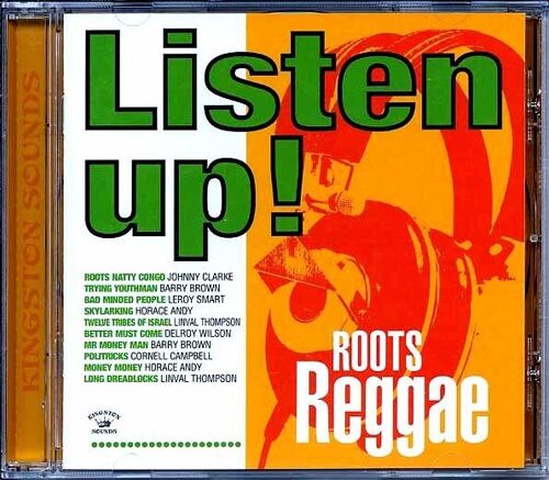 Barry Brown, Linval Thompson, Johnny Clarke, Etc.  CD -  Listen Up: Roots Reggae