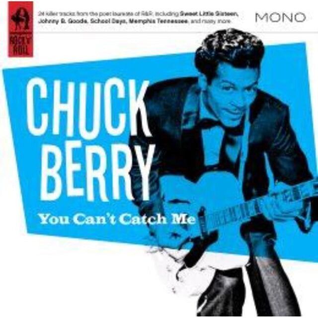 Chuck Berry CD - Tu ne peux pas m'attraper