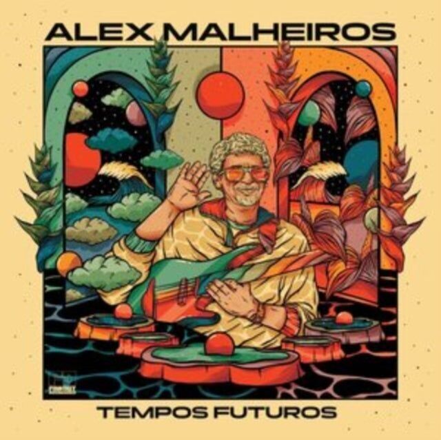 Alex Malheiros CD – Tempos Futuros