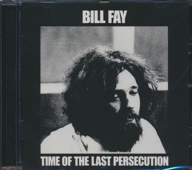 Bill Fay CD - Tempo dell'ultima persecuzione
