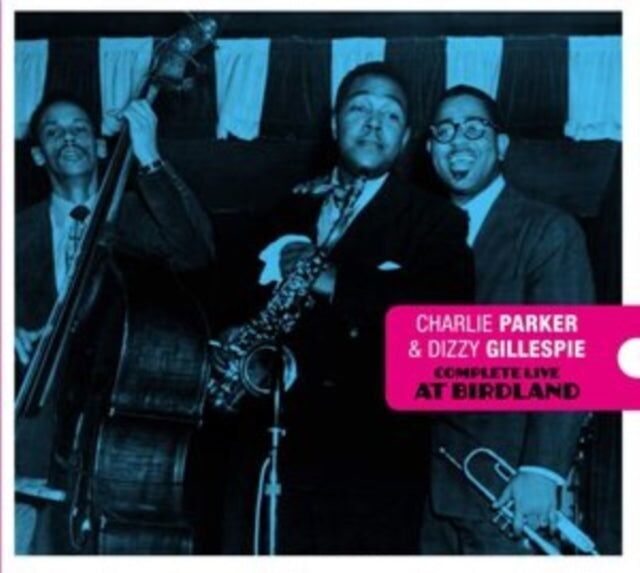Charlie Parker &amp; Dizzy Gillespie CD - Live completo al Birdland - Collezione per la celebrazione del centenario 19 20. - 20. 20.(+7 tracce bonus)