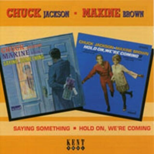 Chuck Jackson/ Maxine Brown CD - Saying Something/ Aspetta, stiamo arrivando