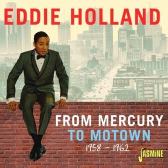 Eddie Holland CD - Da Mercury a Motown 19 58-19 62