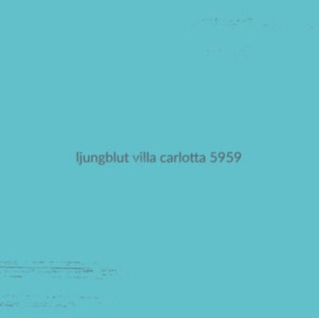 CD Ljungblut - Villa Carlotta 5959
