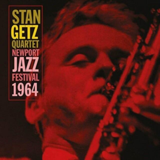 CD del quartetto Stan Getz - Newport Jazz Festival 1964