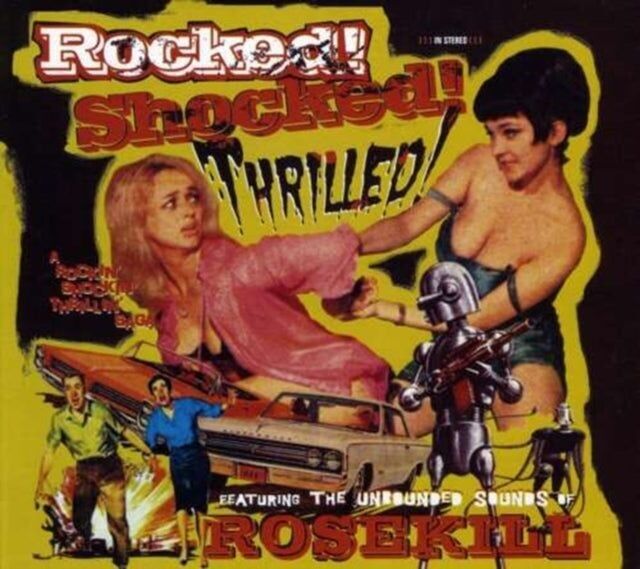 Rosekill CD - Fantastico! Scioccato! Entusiasta!