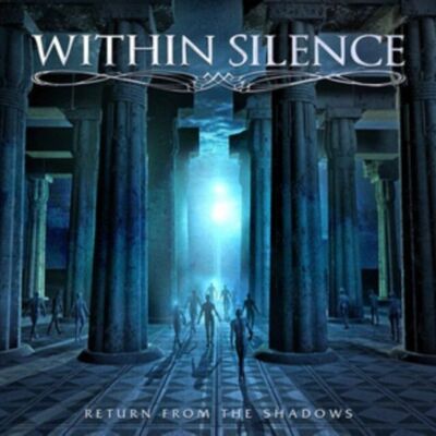 CD Within Silence - Le retour des ombres