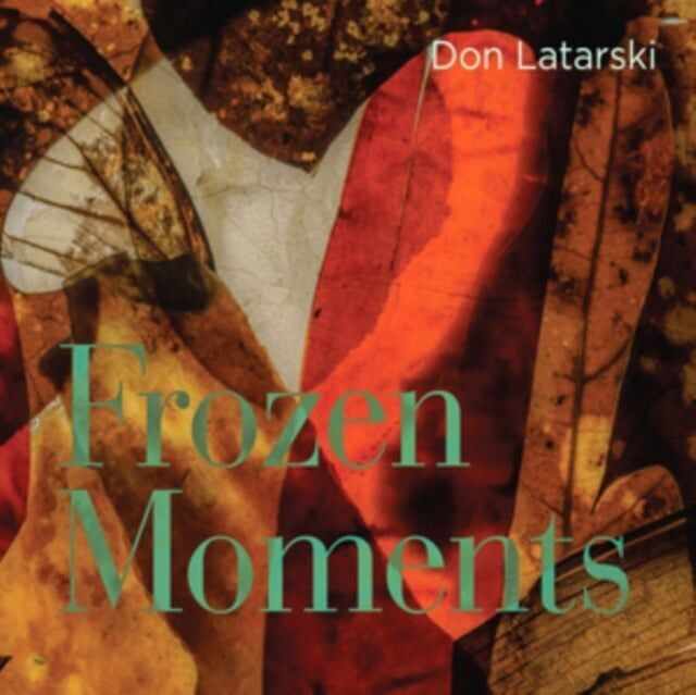 Don Latarski CD - Momenti congelati