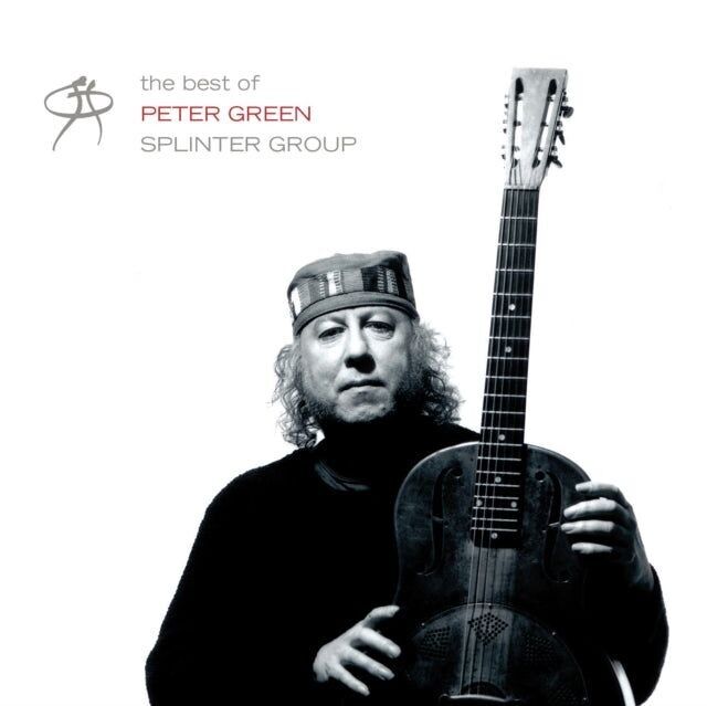 Peter Green CD - The Best Of Peter Green Splinter Group