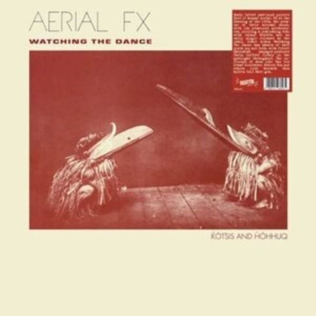 Aerial Fx LP-Vinylplatte - Watching The Dance