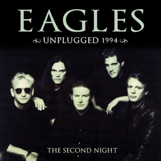 LP degli Eagles - Unplugged 1994