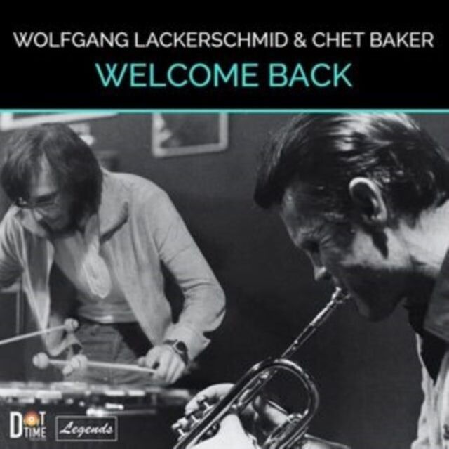 Wolfgang Lackerschmid & Chet Baker LP - Bentornati