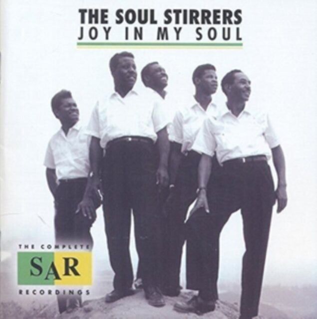 CD Soul Stirrers - Alegría en mi alma