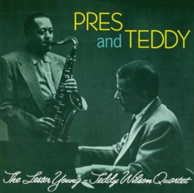 Lester Young & Teddy Wilson Quartet CD - Pres & Teddy (+12 tracce bonus)