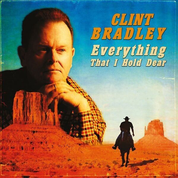 Clint Bradley LP - Tout ce qui m'est cher
