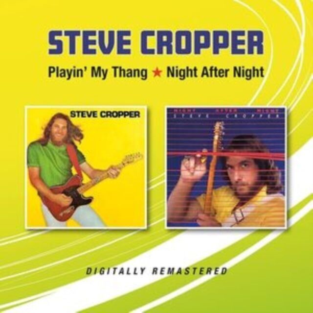 CD von Steve Cropper – Playin‘ My Thang / Night After Night