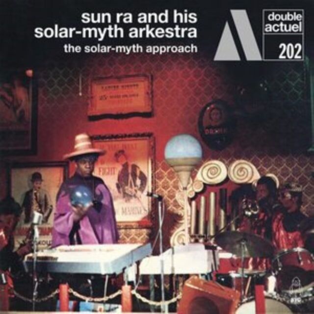 Sun Ra And His Solar-Myth Arkestra CD - The Solar-Myth Approach