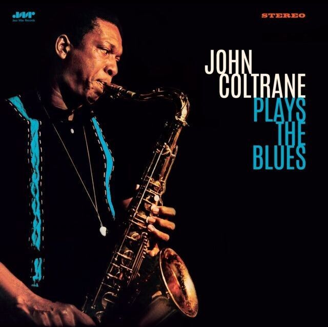 John Coltrane LP - Plays The Blues (+2 Bonus Tracks)