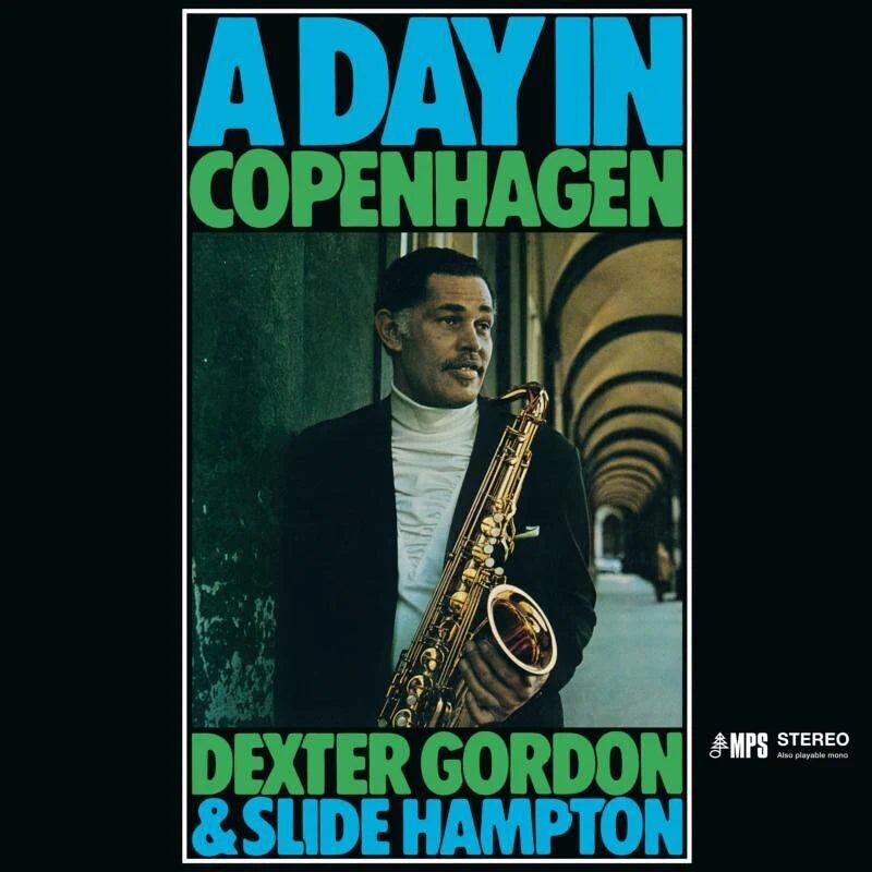 Dexter Gordon & Slide Hampton LP - Un giorno a Copenaghen
