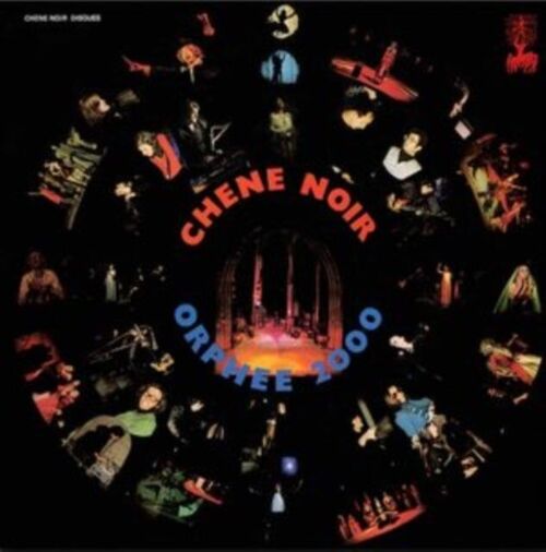 Chene Noir LP - Orphee 2000