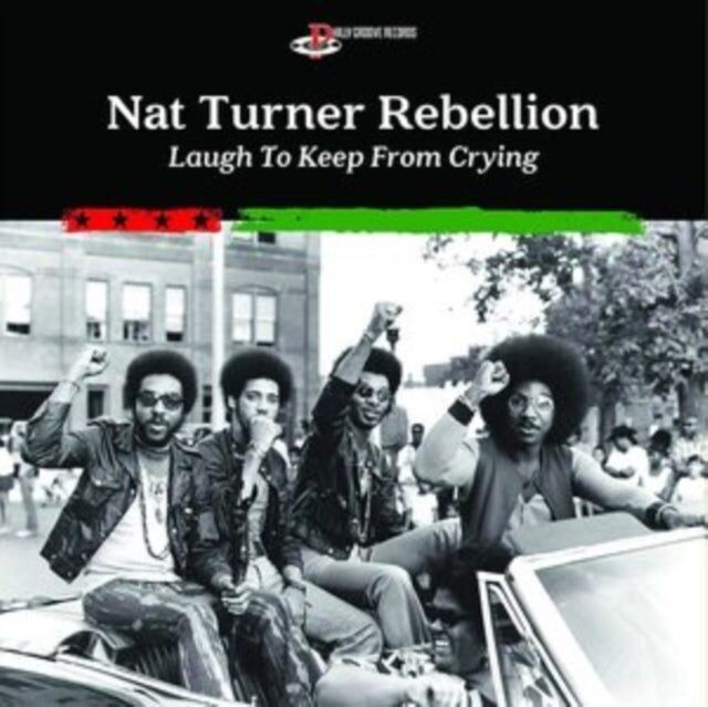 Nat Turner Rebellion LP - Ridere per non piangere