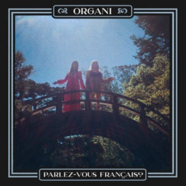 Organi LP - ¿Parlez-Vous Francais?