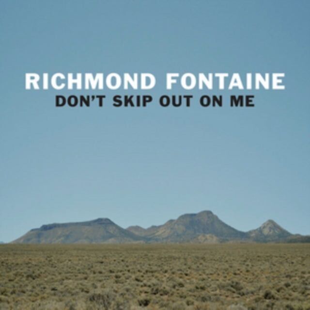 Richmond Fontaine LP - Ne me laisse pas tomber
