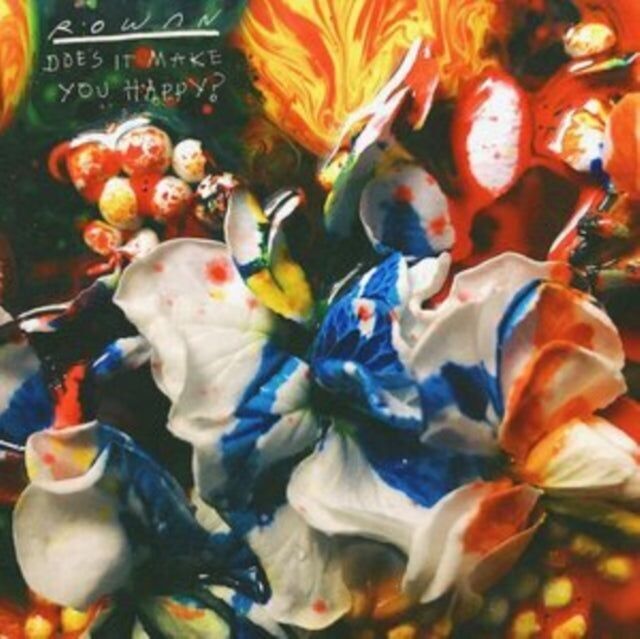 Rowan LP - Does It Make You Happy?