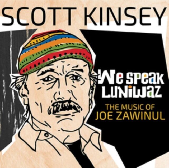 Scott Kinsey LP - We Speak Luniwaz