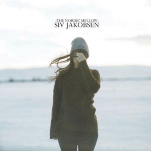 Siv Jakobsen LP - Nordic Mellow The