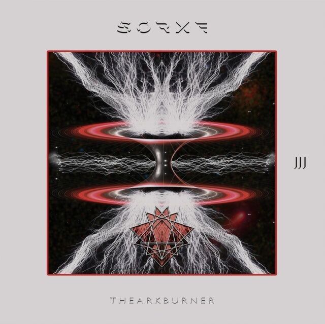 Sorxe LP - Ark Burner Il