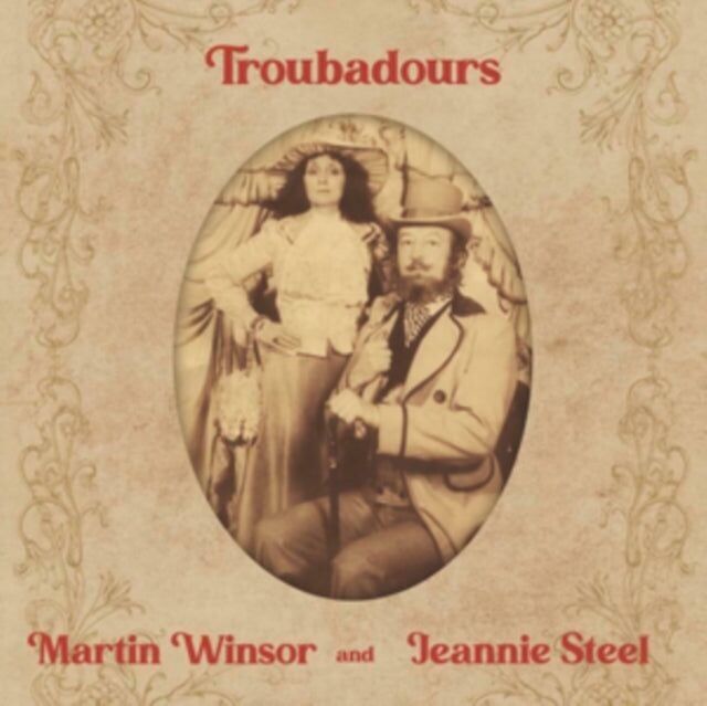 Winsor Martin / Jeannie Steel LP - Troubadours