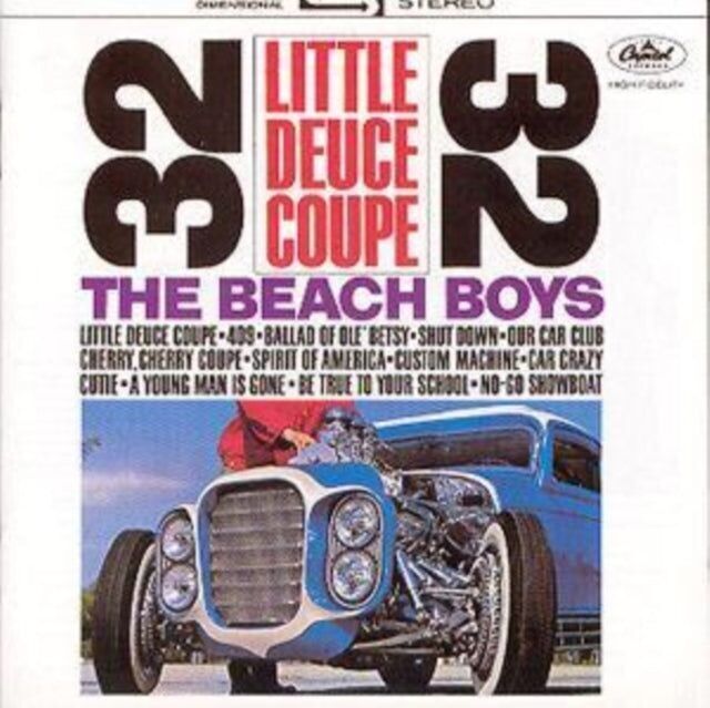 CD der Beach Boys – Little Deuce Coupe / All Summer Long