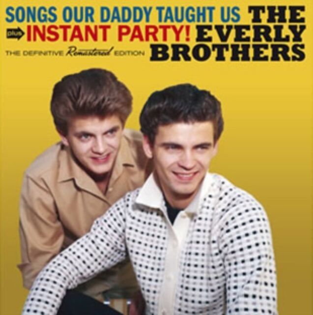Die CD der Everly Brothers – Lieder, die uns unser Papa beigebracht hat / Instant Party!