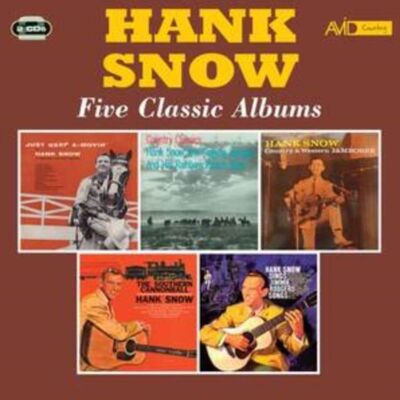 CD de Hank Snow: cinco álbumes clásicos