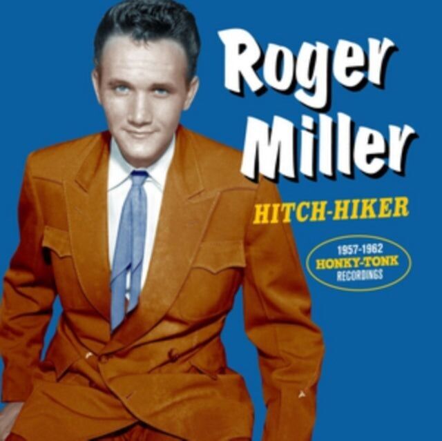 CD di Roger Miller - Hitch Hiker - Le registrazioni Honky Tonk del 19 57-19 62