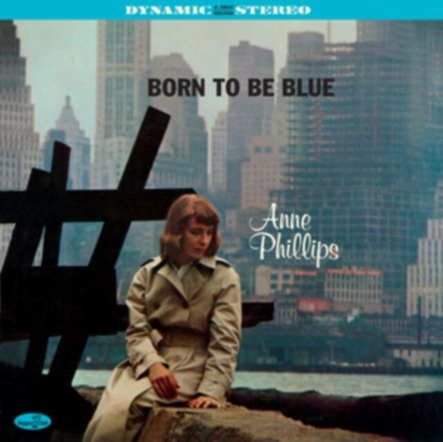 Anne Phillips LP - Born To Be Blue (+2 tracce bonus) (edizione limitata)