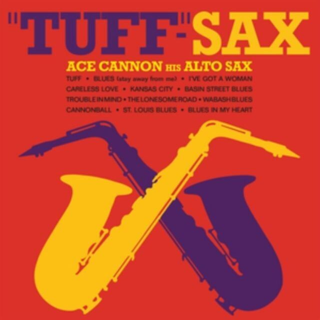Ace Cannon CD - Tuff-Sax
